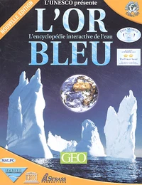 L'Or Bleu. L'Encyclopedie Interactive De L'Eau, Cd-Rom