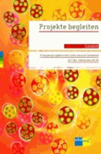 Projekte begleiten - Praxishilfe.