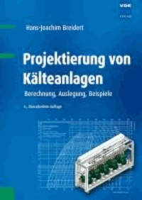 Projektierung von Kälteanlagen