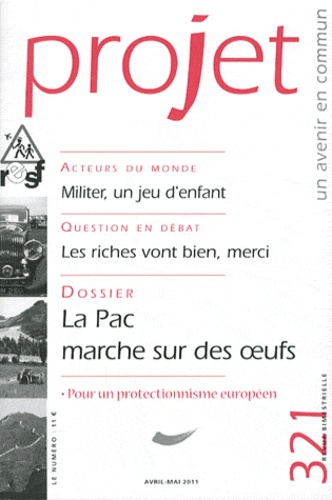 Jean Merckaert - Projet N° 321 avril/mai 201 : La PAC marche sur des oeufs.