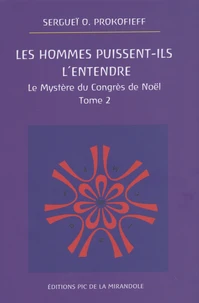 Les hommes puissent-ils l'entendre