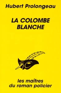 La colombe blanche