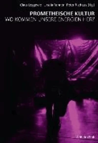 Prometheische Kultur