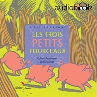 Les trois petits pourceaux