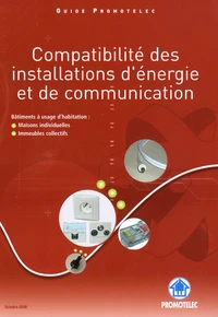 Compatibilité des installations d'énergie et de communication