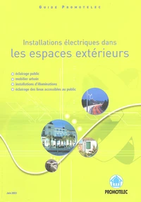 Installations électriques dans les espaces extérieurs