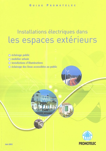 Promotelec - Installations électriques dans les espaces extérieurs.