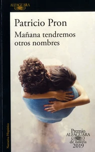 Mañana tendremos otros nombres