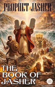 The Book of Jasher. Illustrated