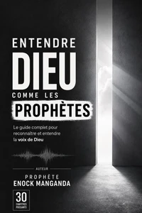 ENTENDRE DIEU