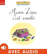 Mamie Douce s'est envolée