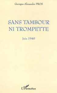 Sans tambour ni trompette