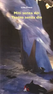 Miti senza dèi