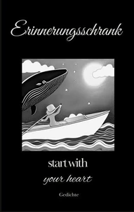 Start with your heart