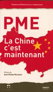 PME, la Chine c'est maintenant