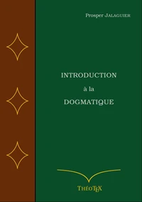 Introduction à la Dogmatique