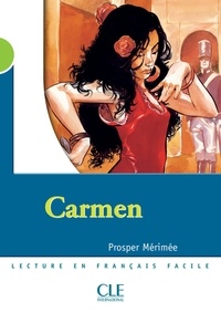 Prosper Mérimée - Carmen - Niveau 2 - Lecture Mise en scène - Ebook.