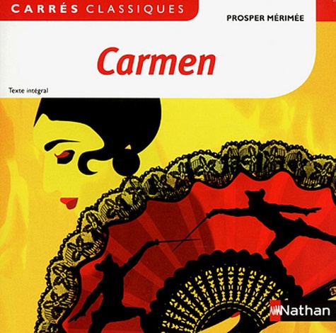 Prosper Mérimée - Carmen - 1847, texte intégral.