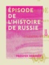 Prosper Mérimée - Épisode de l'histoire de Russie - Les faux Démétrius.