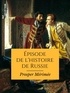 Prosper Mérimée - Épisode de l'histoire de Russie - Les faux Démétrius.