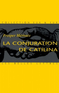 Prosper Mérimée - La Conjuration De Catilina.