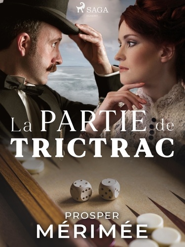 Prosper Mérimée - La Partie de Trictrac.