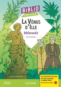 Prosper Mérimée et Claudine Grossir - La Vénus d'Ille.