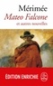 Prosper Mérimée - Mateo Falcone et autres nouvelles.