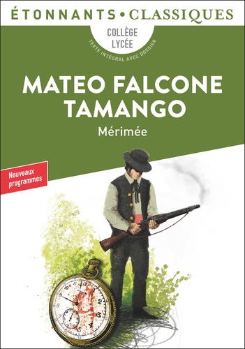 Prosper Mérimée - Mateo Falcone Tamango.