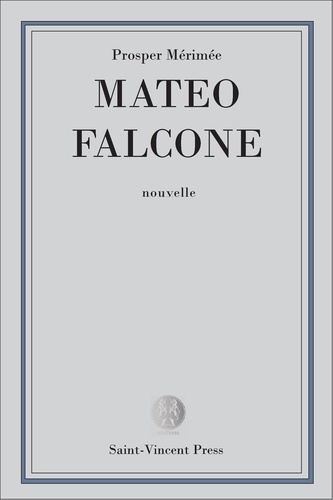 Mateo Falcone. Mœurs de la Corse
