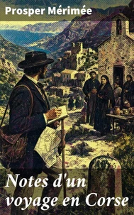 Notes d'un voyage en Corse