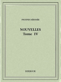Prosper Mérimée - Nouvelles IV.