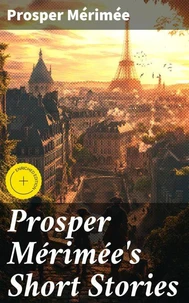 Prosper Mérimée's Short Stories