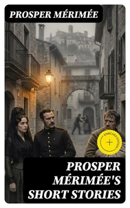 Prosper Mérimée's Short Stories