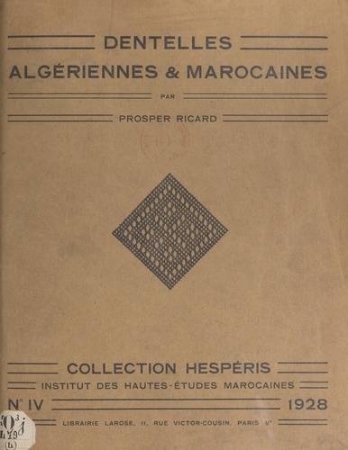 Dentelles algériennes et marocaines