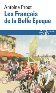 Les Français de la Belle Époque