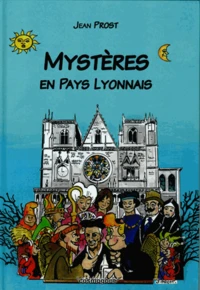 Mystères en Pays Lyonnais