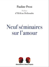 Neuf séminaires sur l'amour