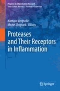 Proteases and Their Receptors in Inflammation.