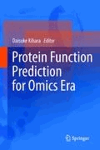 Daisuke Kihara - Protein Function Prediction for Omics Era.