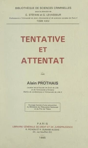 Tentative et attentat