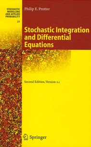 Stochastic Integration and Differential Equations