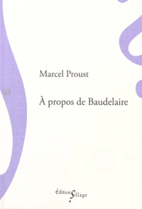 A propos de Baudelaire