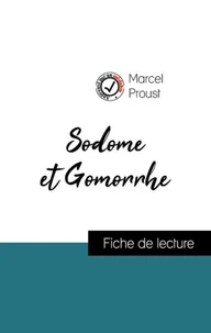 Analyse de l'œuvre : Sodome et Gomorrhe (résumé et fiche de lecture plébiscités par les enseignants sur fichedelecture.fr)