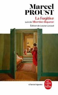 La Fugitive suivi de Albertine disparue (Nouvelle édition)