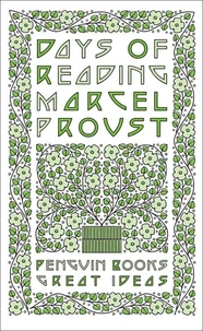 Marcel Proust Days of Reading /anglais