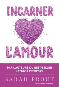 Incarner l'amour