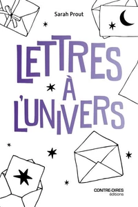 Lettres à l'Univers