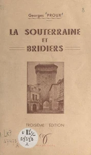 La Souterraine et Bridiers