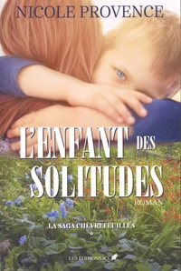 L'enfant des solitudes